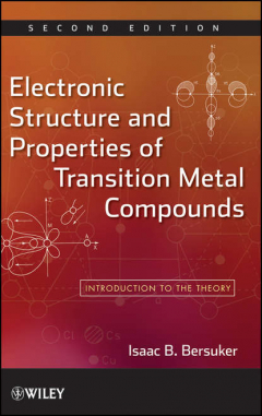 Книга Electronic Structure and Properties of Transition Metal Compounds. Introduction to the Theory на ReadRate.com книга Electronic Structure and Properties of Transition Metal Compounds. Introduction to the Theory