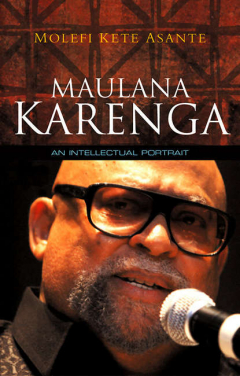 Книга Maulana Karenga. An Intellectual Portrait на ReadRate.com книга Maulana Karenga. An Intellectual Portrait