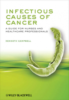 Книга Infectious Causes of Cancer. A Guide for Nurses and Healthcare Professionals на ReadRate.com книга Infectious Causes of Cancer. A Guide for Nurses and Healthcare Professionals