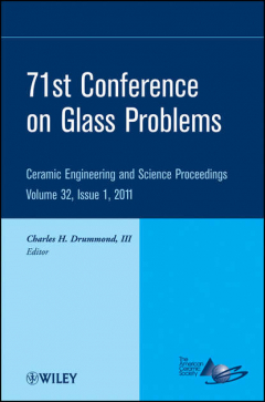 Книга 71st Conference on Glass Problems. A Collection of Papers Presented at the 71st Conference on Glass Problems, The Ohio State University, Columbus, Ohio, October 19-20, 2010 на ReadRate.com книга 71st Conference on Glass Problems. A Collection of Papers Presented at the 71st Conference on Glass Problems, The Ohio State University, Columbus, Ohio, October 19-20, 2010