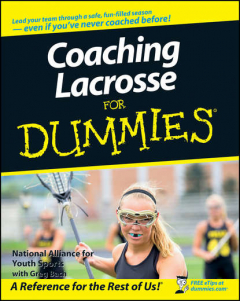 Книга Coaching Lacrosse For Dummies на ReadRate.com книга Coaching Lacrosse For Dummies