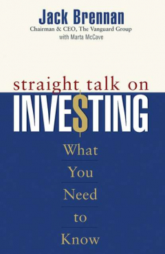 Книга Straight Talk on Investing. What You Need to Know на ReadRate.com книга Straight Talk on Investing. What You Need to Know