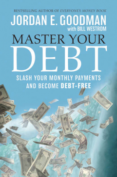 Книга Master Your Debt. Slash Your Monthly Payments and Become Debt Free на ReadRate.com книга Master Your Debt. Slash Your Monthly Payments and Become Debt Free