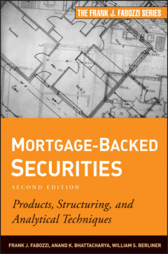 Книга Mortgage-Backed Securities. Products, Structuring, and Analytical Techniques на ReadRate.com книга Mortgage-Backed Securities. Products, Structuring, and Analytical Techniques