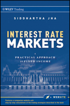 Книга Interest Rate Markets. A Practical Approach to Fixed Income на ReadRate.com книга Interest Rate Markets. A Practical Approach to Fixed Income