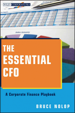 Книга The Essential CFO. A Corporate Finance Playbook на ReadRate.com книга The Essential CFO. A Corporate Finance Playbook