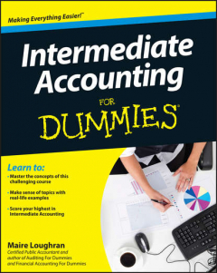 Книга Intermediate Accounting For Dummies на ReadRate.com книга Intermediate Accounting For Dummies