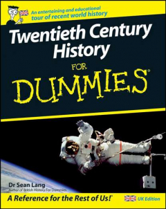 Книга Twentieth Century History For Dummies на ReadRate.com книга Twentieth Century History For Dummies