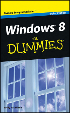 Книга Windows 8 For Dummies, Pocket Edition на ReadRate.com книга Windows 8 For Dummies, Pocket Edition