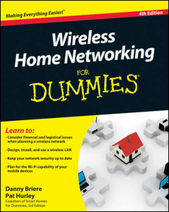 Книга Wireless Home Networking For Dummies на ReadRate.com книга Wireless Home Networking For Dummies