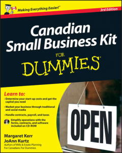 Книга Canadian Small Business Kit For Dummies на ReadRate.com книга Canadian Small Business Kit For Dummies