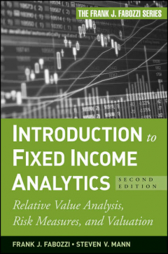 Книга Introduction to Fixed Income Analytics. Relative Value Analysis, Risk Measures and Valuation на ReadRate.com книга Introduction to Fixed Income Analytics. Relative Value Analysis, Risk Measures and Valuation