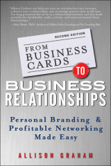 книга From Business Cards to Business Relationships. Personal Branding and Profitable Networking Made Easy