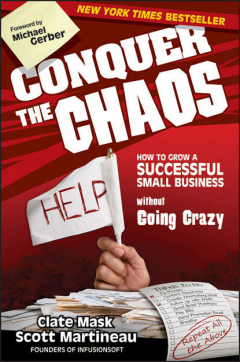 Книга Conquer the Chaos. How to Grow a Successful Small Business Without Going Crazy на ReadRate.com книга Conquer the Chaos. How to Grow a Successful Small Business Without Going Crazy