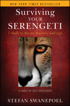 Книга Surviving Your Serengeti. 7 Skills to Master Business and Life на ReadRate.com книга Surviving Your Serengeti. 7 Skills to Master Business and Life