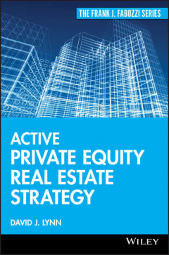 Книга Active Private Equity Real Estate Strategy на ReadRate.com книга Active Private Equity Real Estate Strategy