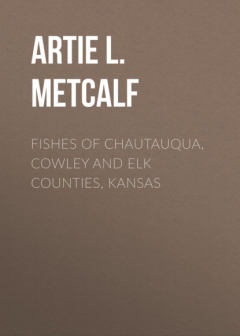 Книга Fishes of Chautauqua, Cowley and Elk Counties, Kansas на ReadRate.com книга Fishes of Chautauqua, Cowley and Elk Counties, Kansas