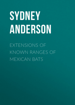 Книга Extensions of Known Ranges of Mexican Bats на ReadRate.com книга Extensions of Known Ranges of Mexican Bats