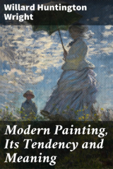 книга Modern Painting, Its Tendency and Meaning