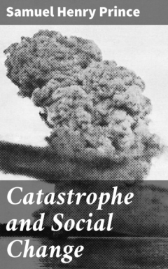 Книга Catastrophe and Social Change на ReadRate.com книга Catastrophe and Social Change