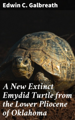 Книга A New Extinct Emydid Turtle from the Lower Pliocene of Oklahoma на ReadRate.com книга A New Extinct Emydid Turtle from the Lower Pliocene of Oklahoma