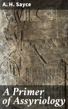 Книга A Primer of Assyriology на ReadRate.com книга A Primer of Assyriology