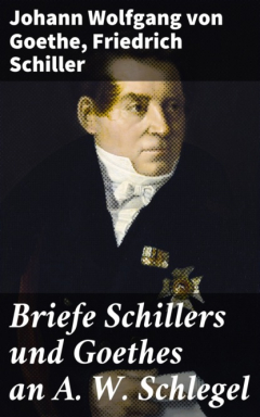 Книга Briefe Schillers und Goethes an A. W. Schlegel на ReadRate.com книга Briefe Schillers und Goethes an A. W. Schlegel