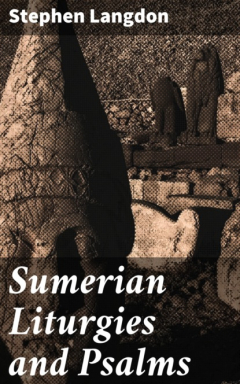 Книга Sumerian Liturgies and Psalms на ReadRate.com книга Sumerian Liturgies and Psalms