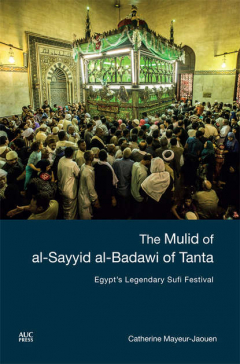 Книга The Mulid of al-Sayyid al-Badawi of Tanta на ReadRate.com книга The Mulid of al-Sayyid al-Badawi of Tanta