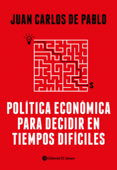 Книга Pol?tica econ?mica para decidir en tiempos dif?ciles на ReadRate.com книга Pol?tica econ?mica para decidir en tiempos dif?ciles
