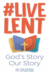 книга Live Lent: God's Story Our Story