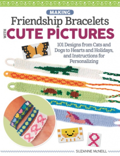 Книга Making Friendship Bracelets with Cute Pictures на ReadRate.com книга Making Friendship Bracelets with Cute Pictures