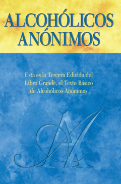 Книга Alcoh?licos An?nimos, Tercera edici?n на ReadRate.com книга Alcoh?licos An?nimos, Tercera edici?n
