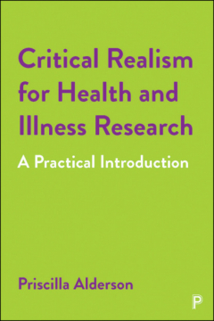 Книга Critical Realism for Health and Illness Research на ReadRate.com книга Critical Realism for Health and Illness Research
