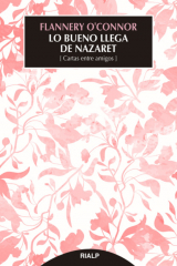 книга Lo bueno llega de Nazaret