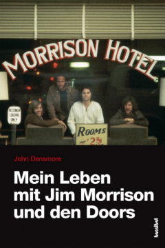 Книга Mein Leben mit Jim Morrison und den Doors на ReadRate.com книга Mein Leben mit Jim Morrison und den Doors