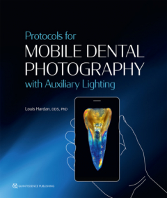 Книга Protocols for Mobile Dental Photography with Auxiliary Lighting на ReadRate.com книга Protocols for Mobile Dental Photography with Auxiliary Lighting