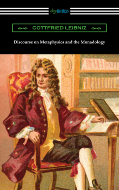 Книга Discourse on Metaphysics and the Monadology на ReadRate.com книга Discourse on Metaphysics and the Monadology