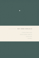 книга Det gode skoleliv