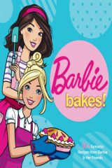 книга Barbie Bakes!
