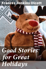 книга Good Stories for Great Holidays