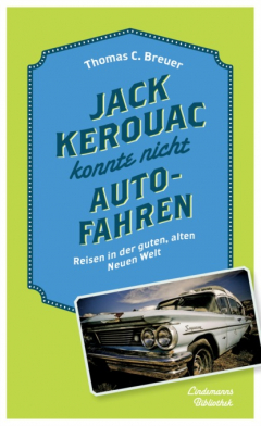 Книга Jack Kerouac konnte nicht Auto fahren на ReadRate.com книга Jack Kerouac konnte nicht Auto fahren