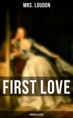 Книга First Love (Romance Classic) на ReadRate.com книга First Love (Romance Classic)