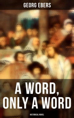 Книга A Word, Only a Word (Historical Novel) на ReadRate.com книга A Word, Only a Word (Historical Novel)