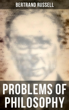 Книга Bertrand Russell: Problems of Philosophy на ReadRate.com книга Bertrand Russell: Problems of Philosophy
