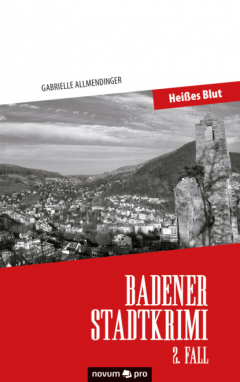 Книга Badener Stadtkrimi – Hei?es Blut на ReadRate.com книга Badener Stadtkrimi – Hei?es Blut