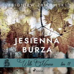 Книга Willa Morena 18: Jesienna burza на ReadRate.com книга Willa Morena 18: Jesienna burza