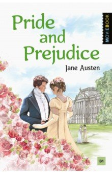 Книга Гордость и предубеждение (Pride and Prejudice). Книга для чтения на английском языке. Уровень В1 на ReadRate.com книга Гордость и предубеждение (Pride and Prejudice). Книга для чтения на английском языке. Уровень В1
