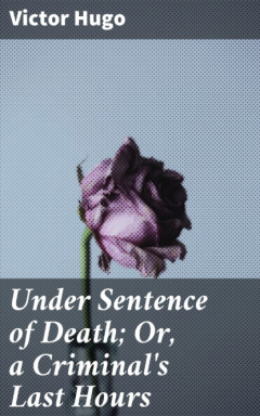 Книга Under Sentence of Death; Or, a Criminal's Last Hours на ReadRate.com книга Under Sentence of Death; Or, a Criminal's Last Hours