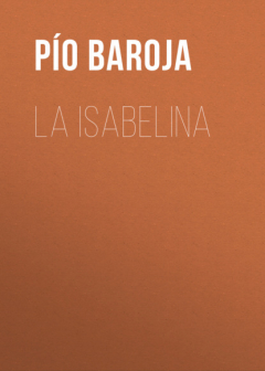 Книга La Isabelina на ReadRate.com книга La Isabelina